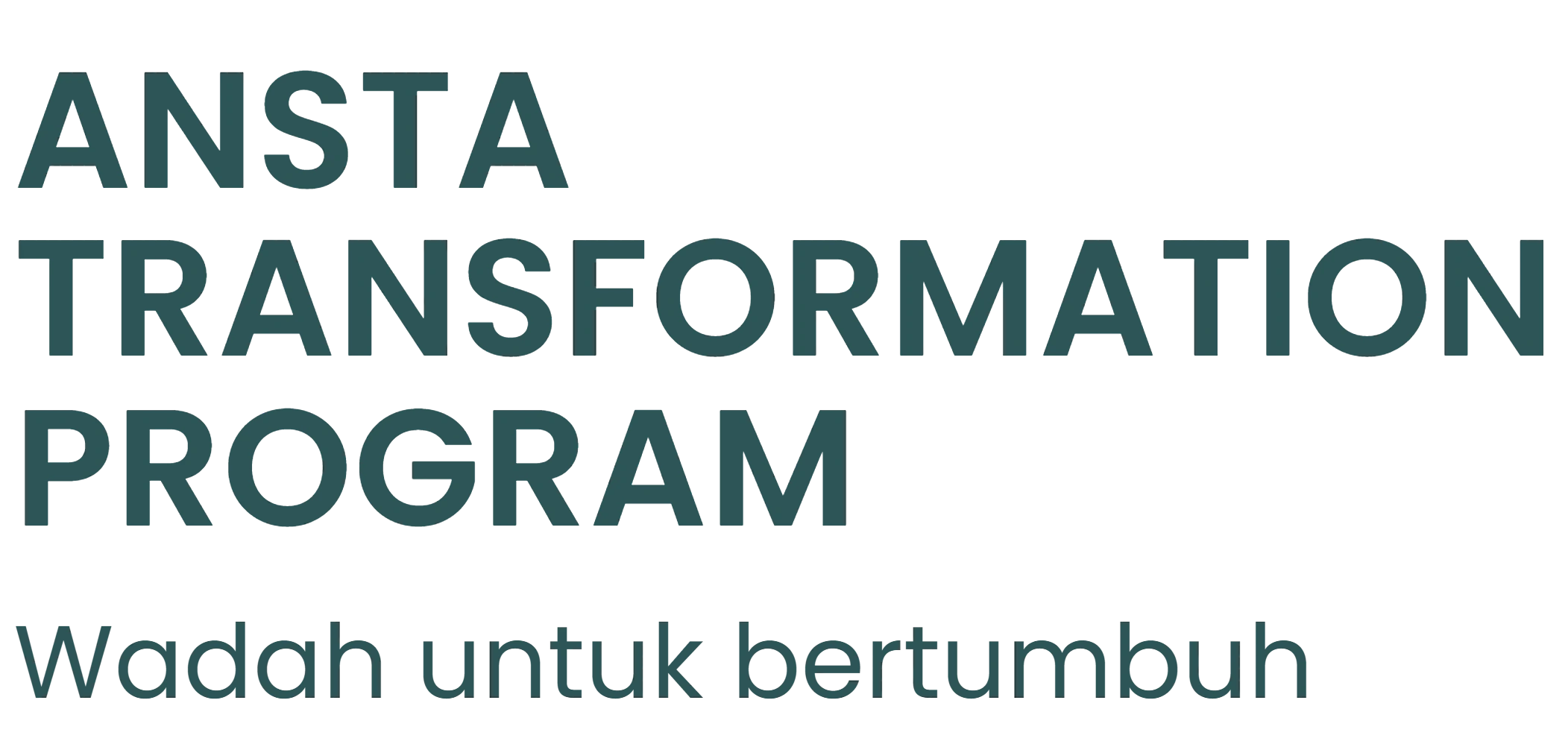ANSTA Transformation Program: Wadah untuk bertumbuh